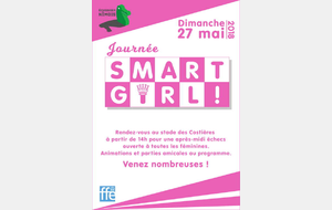 Journée féminine smart girl Dimanche 27 mai à 14heures