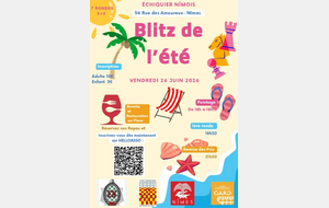 Blitz d'été 5+3 vendredi 26 juin à 18H pointage fin 21H30