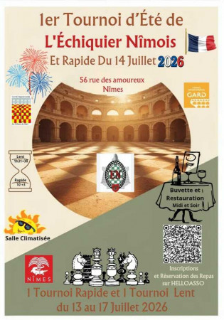 1 Tournoi Rapide et Tournoi Lent du 13 au 17 juillet 2026