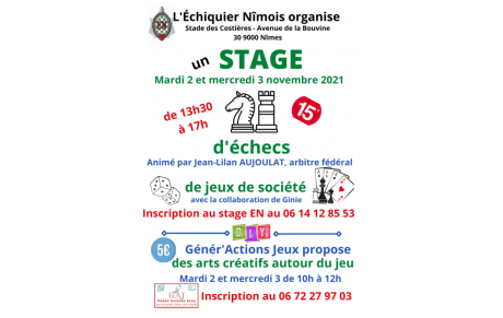 L'échiquier Nîmois organise un stage le mardi 2 et mercredi 3 de 13h30 à 17h