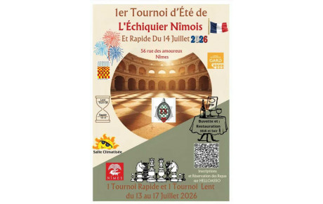 1 Tournoi Rapide et Tournoi Lent du 13 au 17 juillet 2026